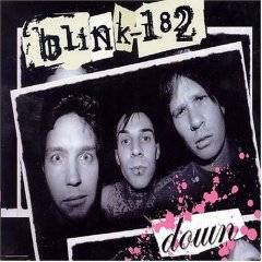 Blink 182 : Down